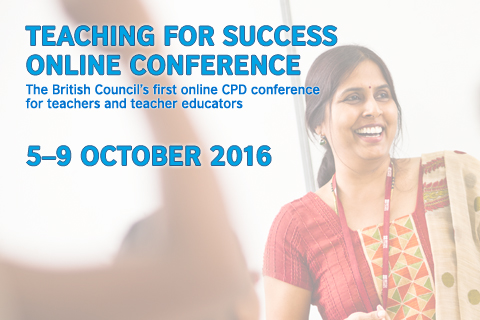 Teaching For Success Online Conference 5-9 October 2016